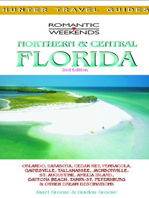 cover image of Romantic Getaways in Central & Northern Florida